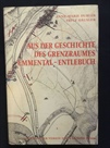 Aus der Geschichte des Grenzraumes...